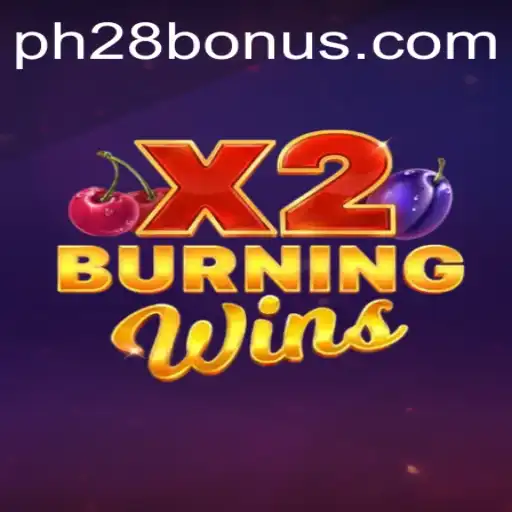 Exploring the Thrills of BurningWinsX2: A Modern Gaming Phenomenon